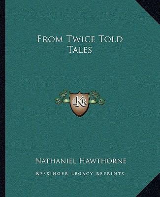 From Twice Told Tales 1162663987 Book Cover