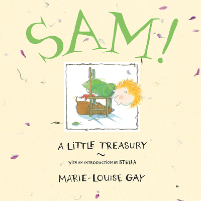 Sam!: A Little Treasury 1554987059 Book Cover