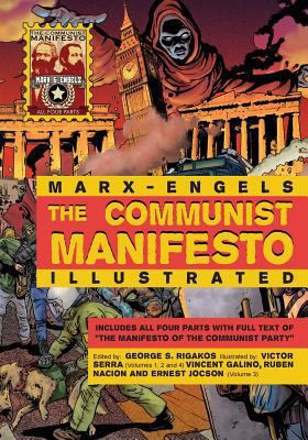 The Communist Manifesto Illustrated: All Four P... 0981280765 Book Cover