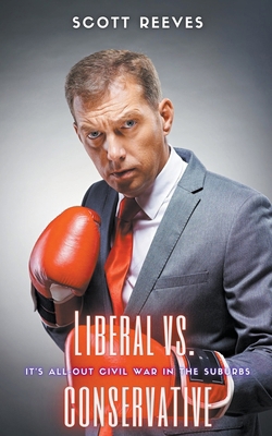 Liberal vs. Conservative B0CXMKDFBZ Book Cover