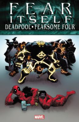 Deadpool/Fearsome Four 0785157425 Book Cover