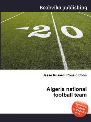 Algeria National Football Team 5511107905 Book Cover