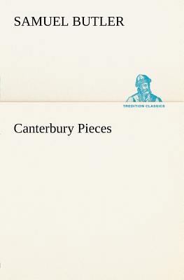 Canterbury Pieces 384914755X Book Cover