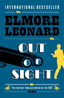 Out of Sight. Elmore Leonard 0753822423 Book Cover