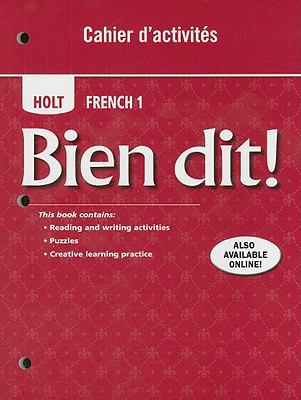 Bien Dit!: Cahier d'Activites Student Edition L... [French] 0030797187 Book Cover