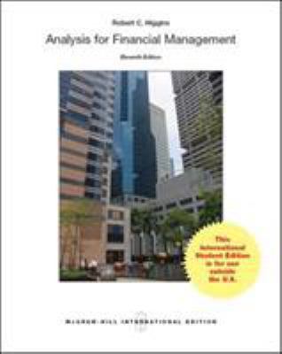 Analysis for Financial Management, 11e 9814670154 Book Cover