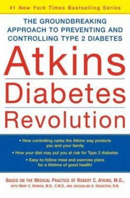 Atkins Diabetes Revolution: The Groundbreaking ... 0060540087 Book Cover