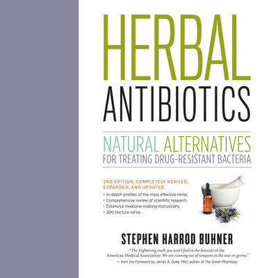 Herbal Antibiotics: Natural Alternatives for Tr... 1666635928 Book Cover