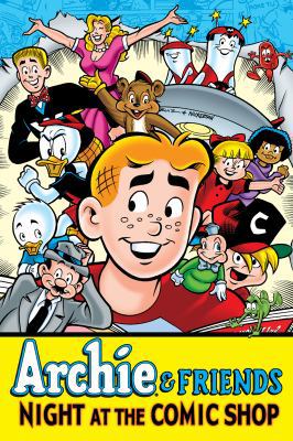 Archie & Friends: Night at the Comic Shop (Arch... B00ANY5GSO Book Cover