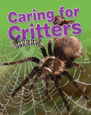 Caring for Critters 0778778703 Book Cover