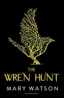 The Wren Hunt 1408884933 Book Cover