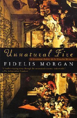 Unnatural Fire: A Countess Ashby de la Zouche M... 0060007834 Book Cover
