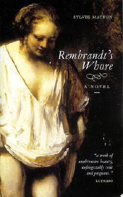 Rembrandt's Whore 1841952737 Book Cover