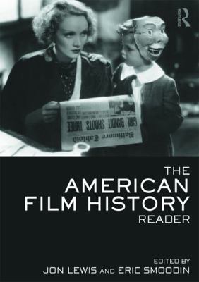 The American Film History Reader 0415706882 Book Cover