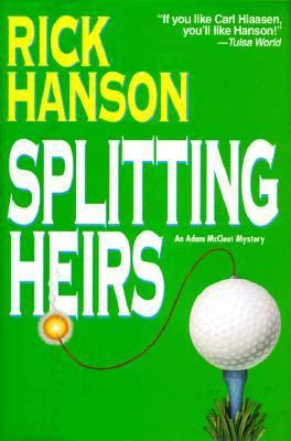 Splitting Heirs (Adam McCleet Mysteries) 1575661942 Book Cover