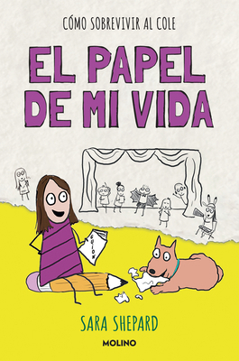 El Papel de Mi Vida / Penny Draws a School Play [Spanish] B0CYXQJPC6 Book Cover