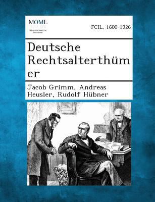 Deutsche Rechtsalterthumer [German] 1287361552 Book Cover