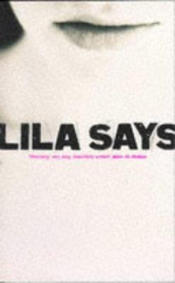 Lila Says 1857025644 Book Cover