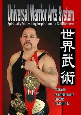 Universal Warrior Arts B0D29YYZKY Book Cover