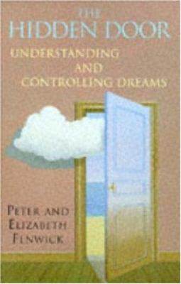 The Hidden Door: Understanding and Controlling ... 0747218404 Book Cover
