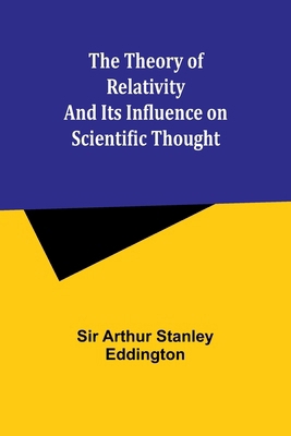 The theory of relativity and its influence on s... 9357947078 Book Cover