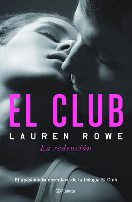 El Club. La Redención [Spanish] 6070735471 Book Cover