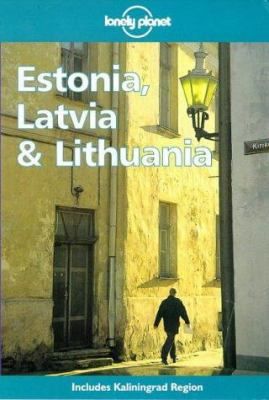Lonely Planet Estonia, Latvia & Lithuania: Trav... 0864424167 Book Cover