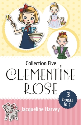 Clementine Rose Collection Five 1760897434 Book Cover