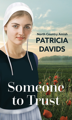 Someone to Trust [Large Print] 1432888676 Book Cover