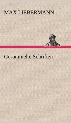 Gesammelte Schriften [German] 3847255363 Book Cover