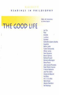 The Good Life 0872204391 Book Cover