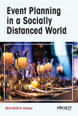 Event Planning in a Socially Distanced World 1774694859 Book Cover