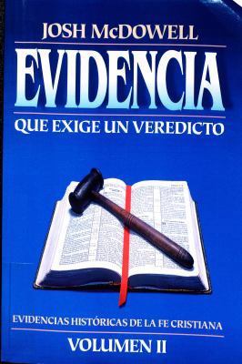 Evidencia Que Exige Un Veredicto (Volumen II) [Spanish] 8476453019 Book Cover