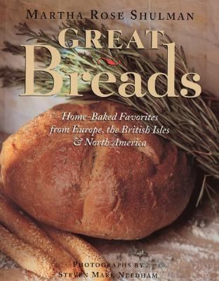 Great Breads: Home-Baked Favorites from Europe,... 0618015655 Book Cover