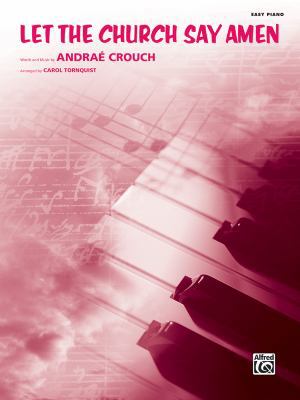 Let the Church Say Amen: Easy Piano, Sheet 0739090720 Book Cover