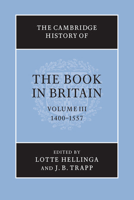 The Cambridge History of the Book in Britain 1107698758 Book Cover