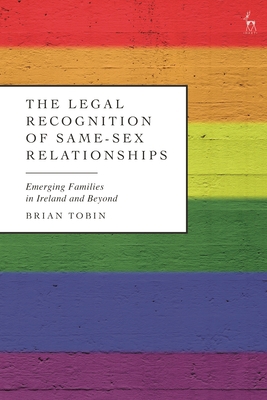 The Legal Recognition of Same-Sex Relationships... 1509952535 Book Cover