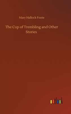 The Cup of Trembling and Other Stories 3752383011 Book Cover