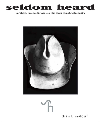 Seldom Heard: Ranchers, Ranchos & Rumors of the... B000KIEVOS Book Cover