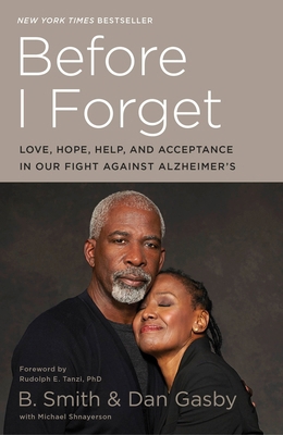Before I Forget: Love, Hope, Help, and Acceptan... 0553447157 Book Cover