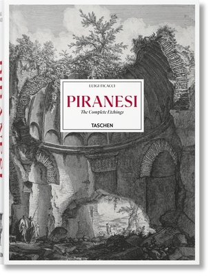 Piranesi. the Complete Etchings [Multiple languages] 3836587610 Book Cover