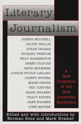 Literary Journalism: A New Collection of the Be... 0345382226 Book Cover
