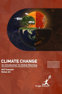 Climate Change: An Introduction to Global Warming 1787151565 Book Cover