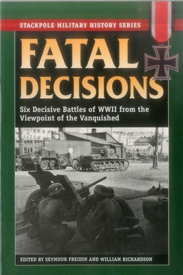 Fatal Decisions 0811713105 Book Cover