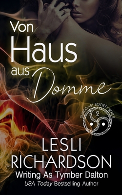 Von Haus aus Domme [German] 1636931006 Book Cover