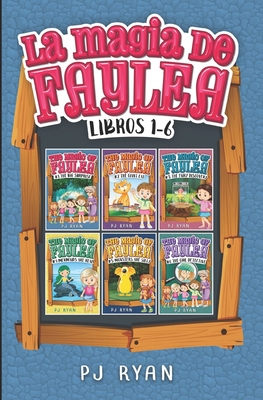 La magia de Faylea libros 1-6: Una divertida se... [Spanish] B08KWGNKMR Book Cover