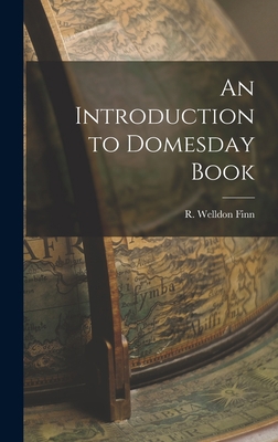 An Introduction to Domesday Book 1013871669 Book Cover