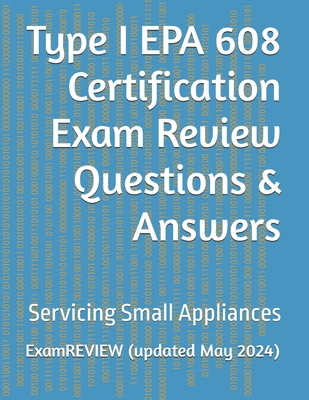 Type I EPA 608 Certification Exam Review Questi...            Book Cover