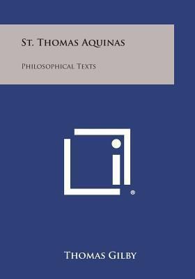 St. Thomas Aquinas: Philosophical Texts 149410802X Book Cover