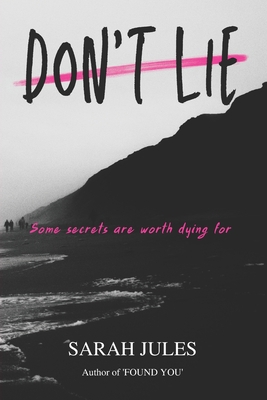 Don't Lie B0C2S9D37M Book Cover